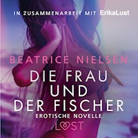 Die Frau und der Fischer: Erotische Novelle - Beatrice Nielsen - Hörbuch