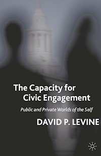 The Capacity for Civic Engagement - D. Levine - E-Book