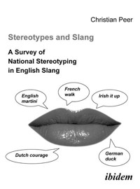 Stereotypes and Slang - Christian Peer - E-Book