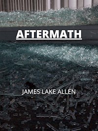 Aftermath - JAMES LAKE ALLEN - E-Book