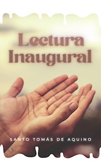 Lectura Inaugural - Santo Tomás de Aquino - E-Book