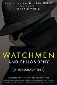 Watchmen and Philosophy -  - E-Book