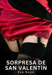 Sorpresa de San Valentín - Eva Rossi - E-Book