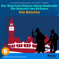 Die Beichte (Der Sherlock Holmes-Adventkalender: Die Ankunft des Erlösers, Folge 6) - William K. Stewart - Hörbuch