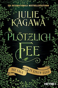 Plötzlich Fee - Julie Kagawa - E-Book