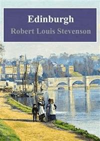 Edinburgh - Robert Louis Stevenson - E-Book