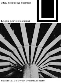 Logik der Baukunst -  - E-Book