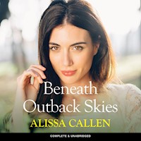 Beneath Outback Skies - Alissa Callen - Hörbuch