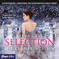 Selection – Die Kronprinzessin - Kiera Cass - E-Book + Hörbuch