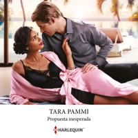 Propuesta inesperada - Tara Pammi - Hörbuch