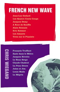 French New Wave - Chris Wiegand - E-Book