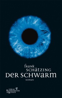 Der Schwarm - Frank Schätzing - E-Book