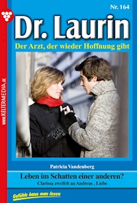 Leben im Schatten einer anderen? - Patricia Vandenberg - E-Book