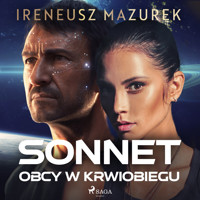 Sonnet. Obcy w krwiobiegu - Ireneusz Mazurek - Hörbuch