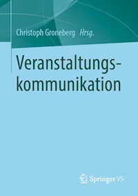 Veranstaltungskommunikation -  - E-Book