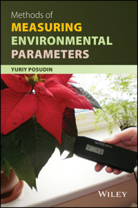 Methods of Measuring Environmental Parameters - Yuriy Posudin - E-Book