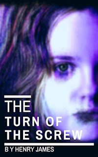 The Turn of the Screw (movie tie-in "The Turning ") - Henry James - E-Book