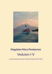 Veduten I-V - Magdalen Mary Pemberton - E-Book