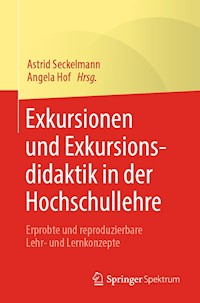 Exkursionen und Exkursionsdidaktik in der Hochschullehre -  - E-Book