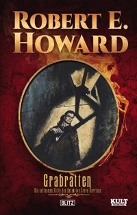 Grabratten - Robert E. Howard - E-Book