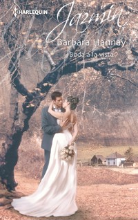 Boda a la vista - Barbara Hannay - E-Book