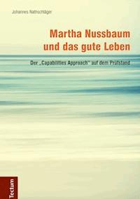 Martha Nussbaum und das gute Leben - Johannes Nathschläger - E-Book