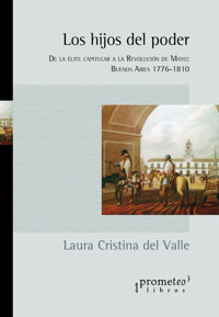 Los hijos del poder - Laura Cristina del Valle - E-Book
