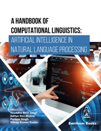 A Handbook of Computational Linguistics: Artificial Intelligence in Natural Language Processing -  - E-Book