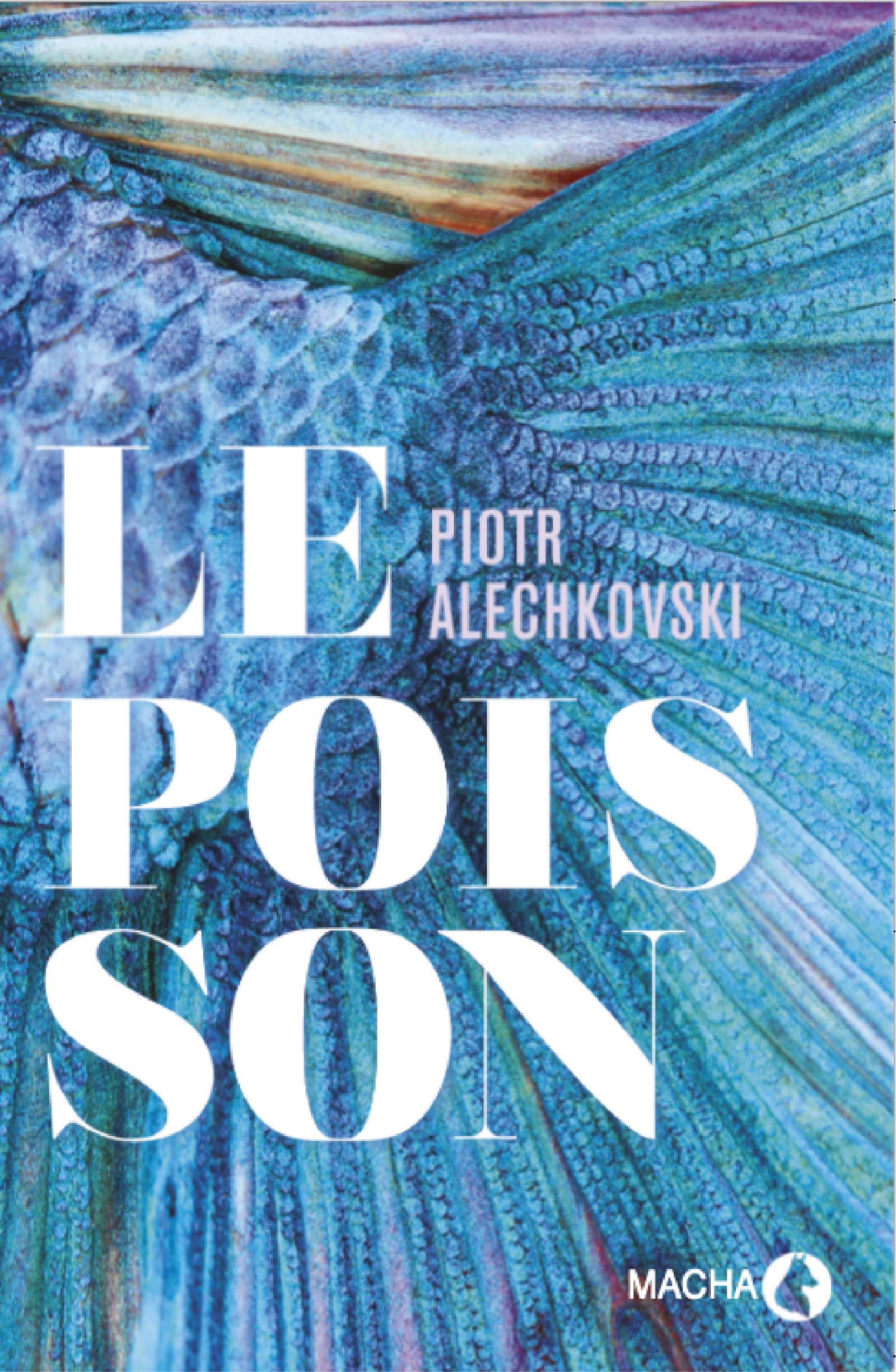 Le Poisson - Piotr Alechkovski - E-Book