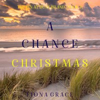 A Chance Christmas (The Inn at Dune Island—Book Four) - Fiona Grace - Hörbuch
