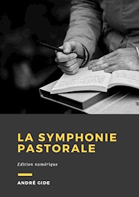 La Symphonie pastorale - André Gide - E-Book
