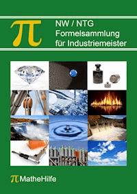 NW / NTG Formelsammlung für Industriemeister - - E-Book