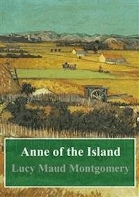 Anne of the Island - Lucy Maud Montgomery - E-Book