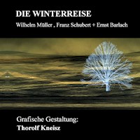 Die Winterreise - Thorlf Kneisz - E-Book