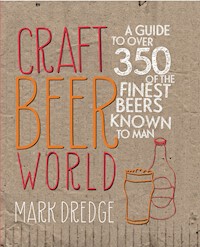 Craft Beer World - Mark Dredge - E-Book