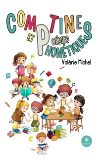 Comptines et poésies phonétiques - Valérie Michel - E-Book