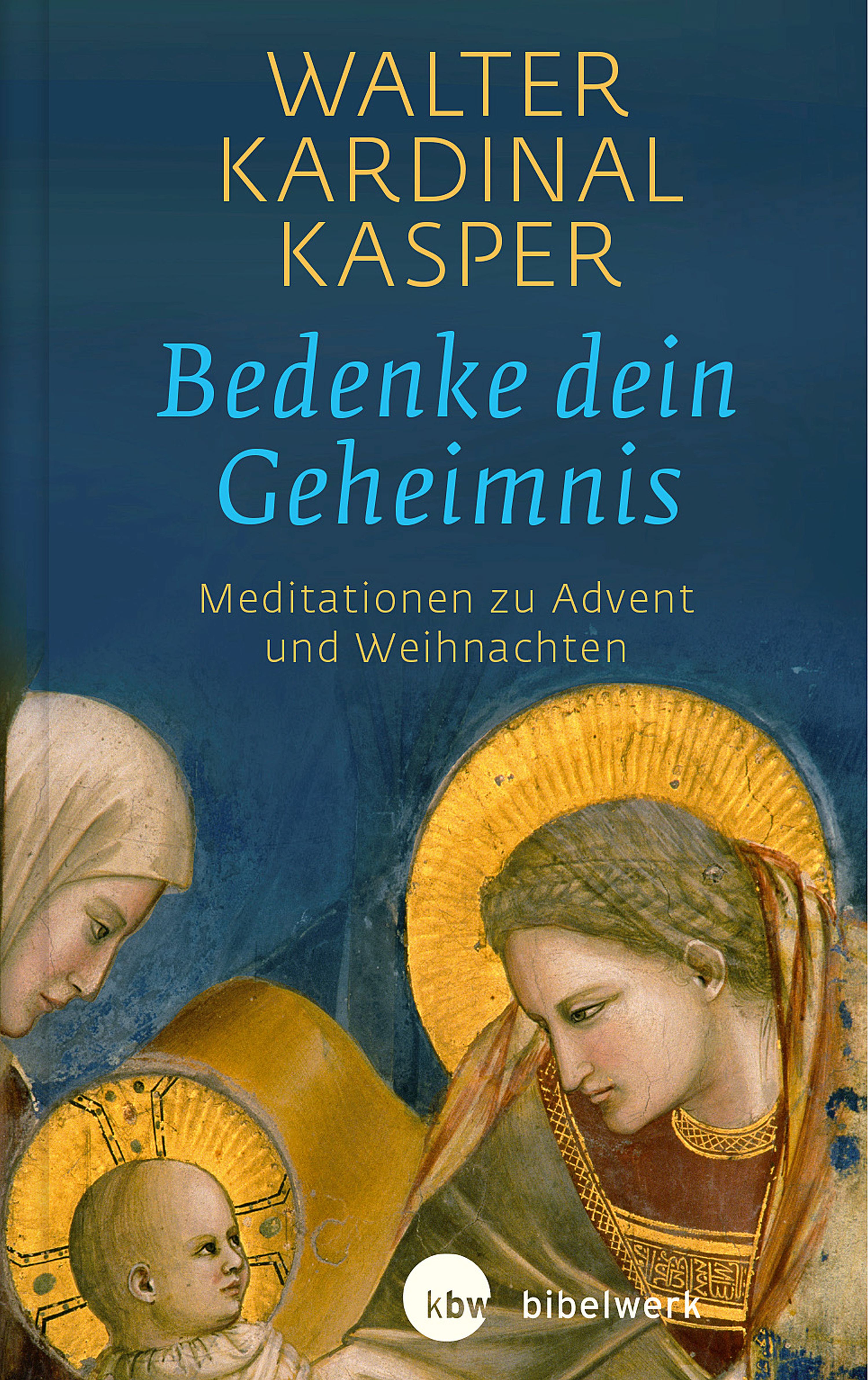 Bedenke dein Geheimnis - Walter  Kardinal Kasper - E-Book