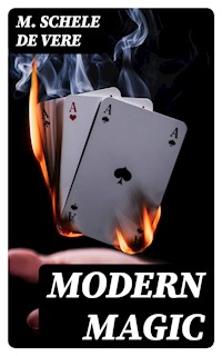 Modern Magic - M. Schele De Vere - E-Book