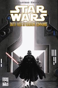Star Wars Masters, Band 5 - Darth Vader und das verlorene Kommando - Haden Blackman - E-Book