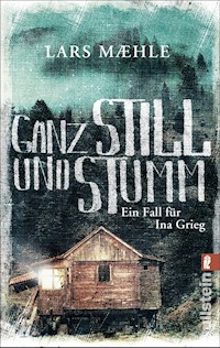 Ganz still und stumm - Lars Mæhle - E-Book