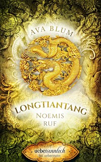 Longtiantang - Ava Blum - E-Book
