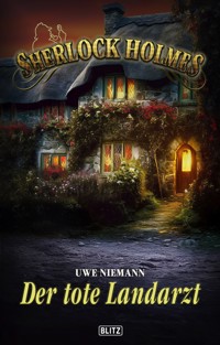 Sherlock Holmes - Neue Fälle 53: Der tote Landarzt - Uwe Niemann - E-Book