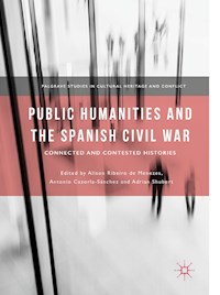 Public Humanities and the Spanish Civil War -  - E-Book