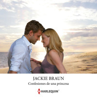 Confesiones de una princesa - Jackie Braun - Hörbuch
