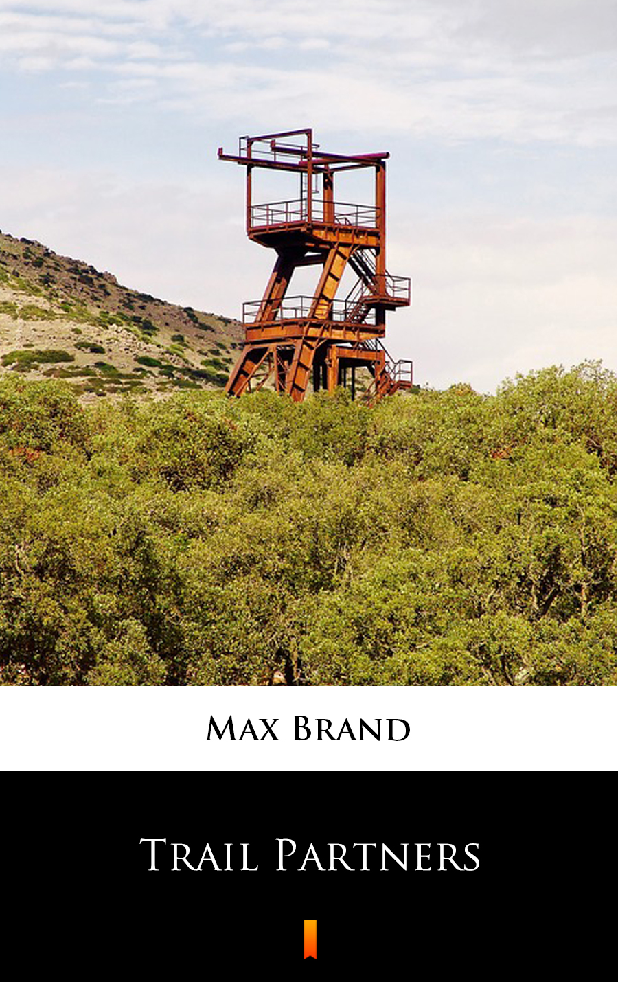 Trail Partners - Max Brand - E-Book