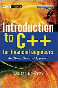 Introduction to C++ for Financial Engineers - Daniel J. Duffy - E-Book