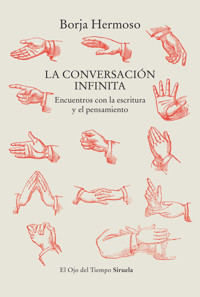 La conversación infinita - Borja Hermoso - E-Book