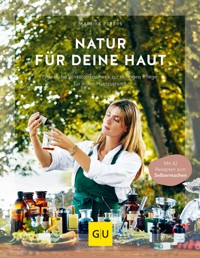 Natur für deine Haut - Mareike Peters - E-Book