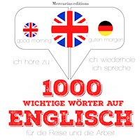 1000 wichtige Wörter auf Englisch für die Reise und die Arbeit - JM Gardner - Hörbuch
