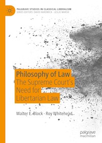 Philosophy of Law - Walter E. Block - E-Book